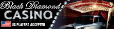 BlackDiamond
                                Casino US 234x60 $999