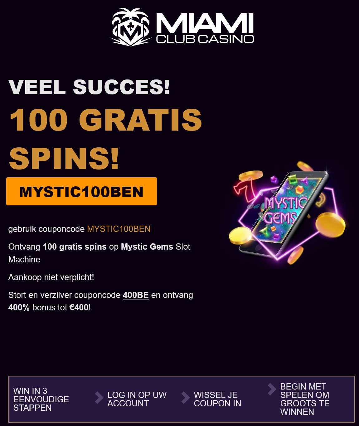 Miami Club 100 Free
                                                Spins